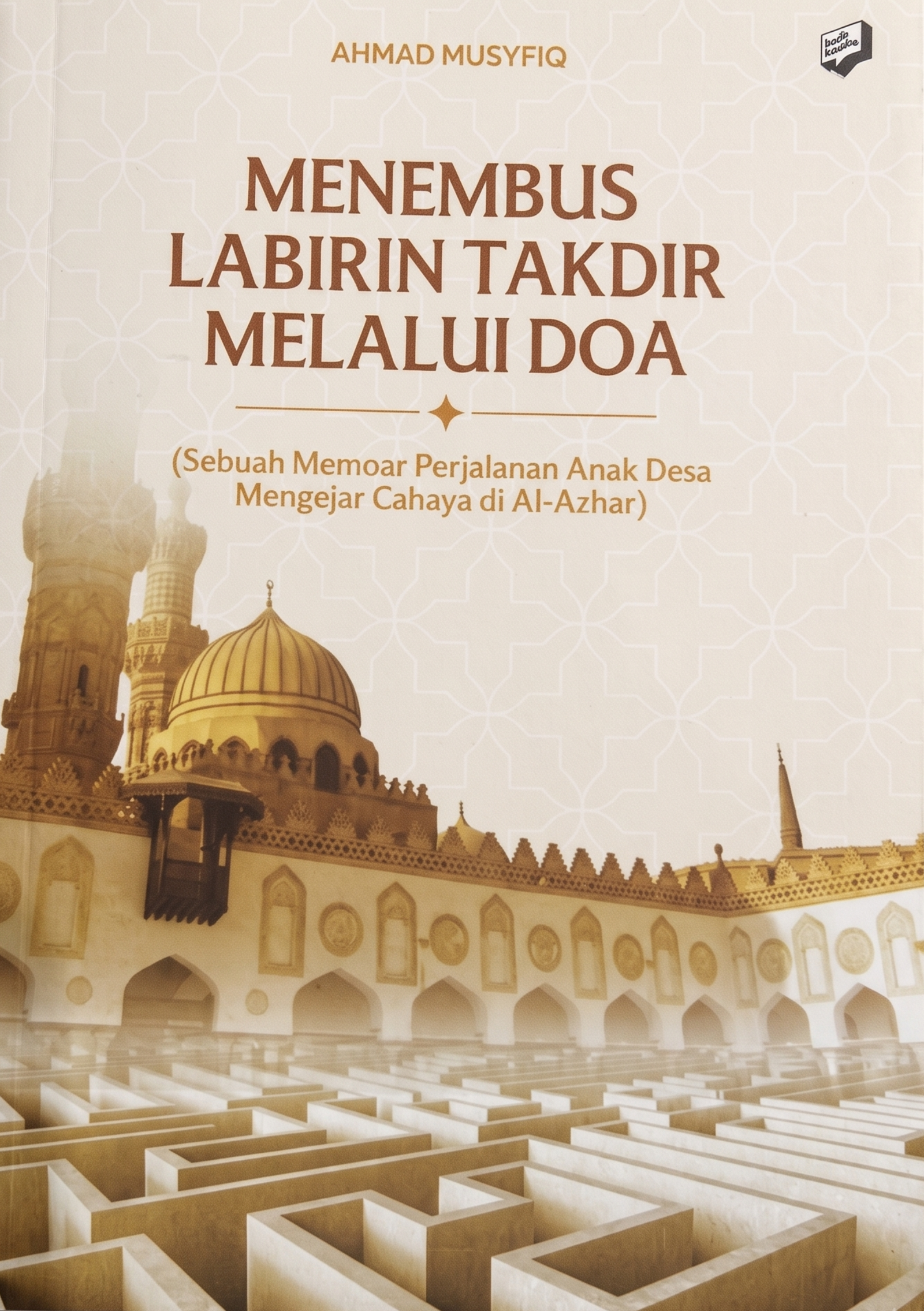 Menembus Labirin Takdir Melalui Doa